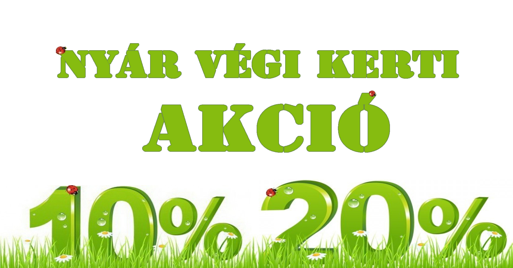 Nyár végi akció